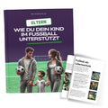 Wie du dein Kind im Fußball unterstützt